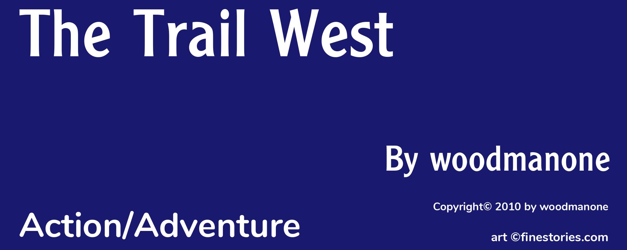The Trail West - Cover