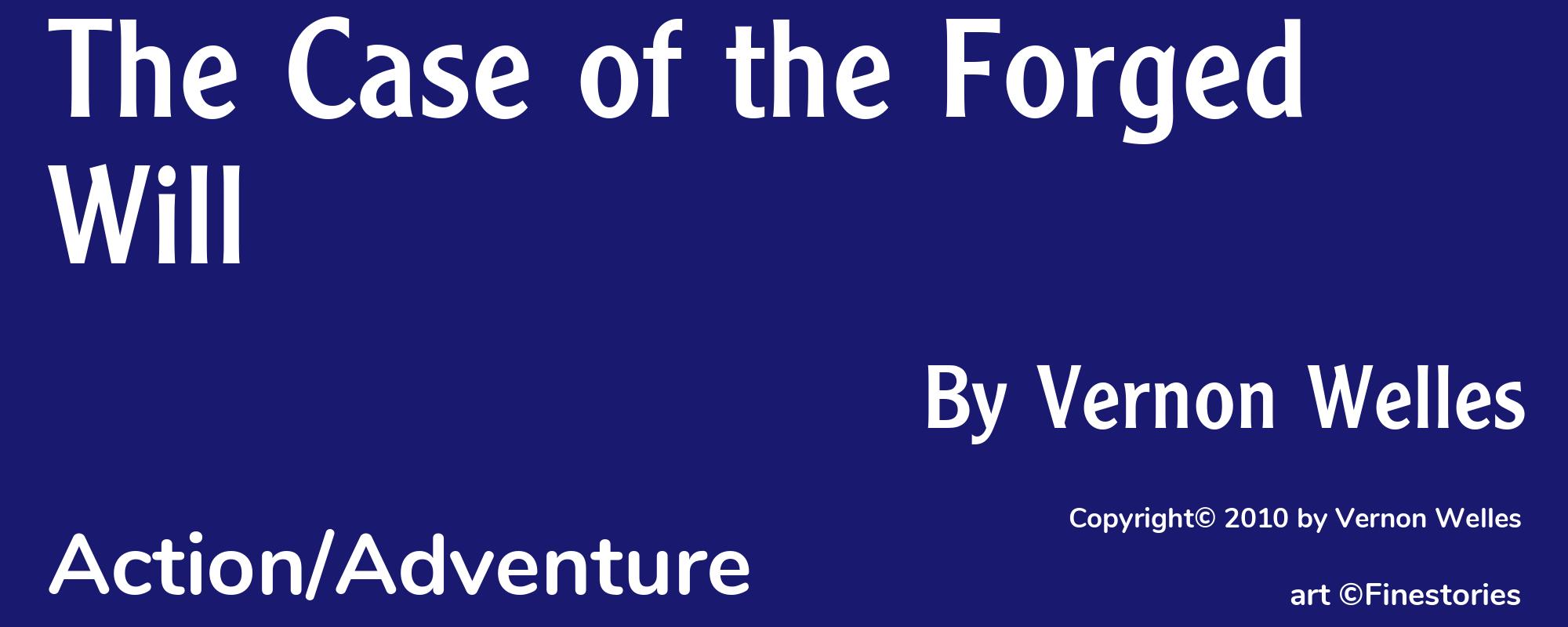 The Case of the Forged Will - Cover