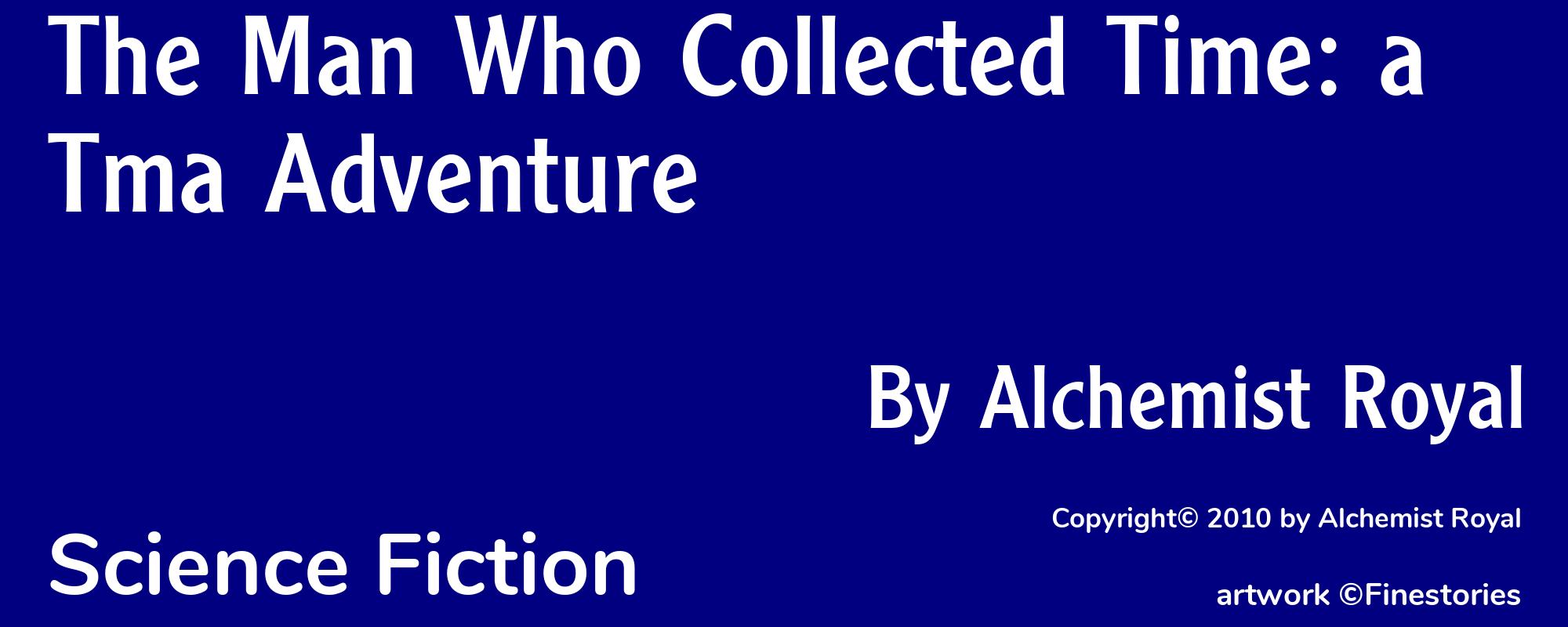 The Man Who Collected Time: a Tma Adventure - Cover