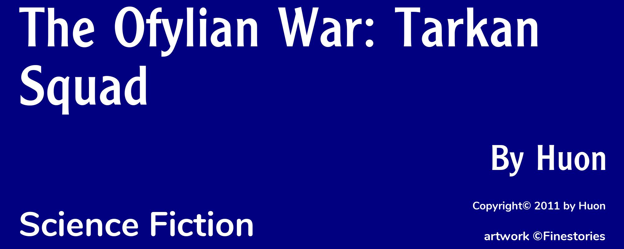 The Ofylian War: Tarkan Squad - Cover