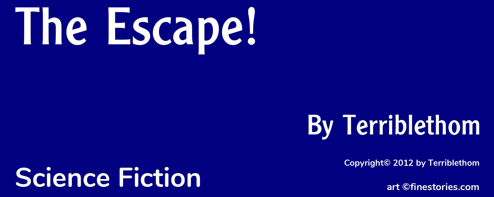 The Escape! - Cover