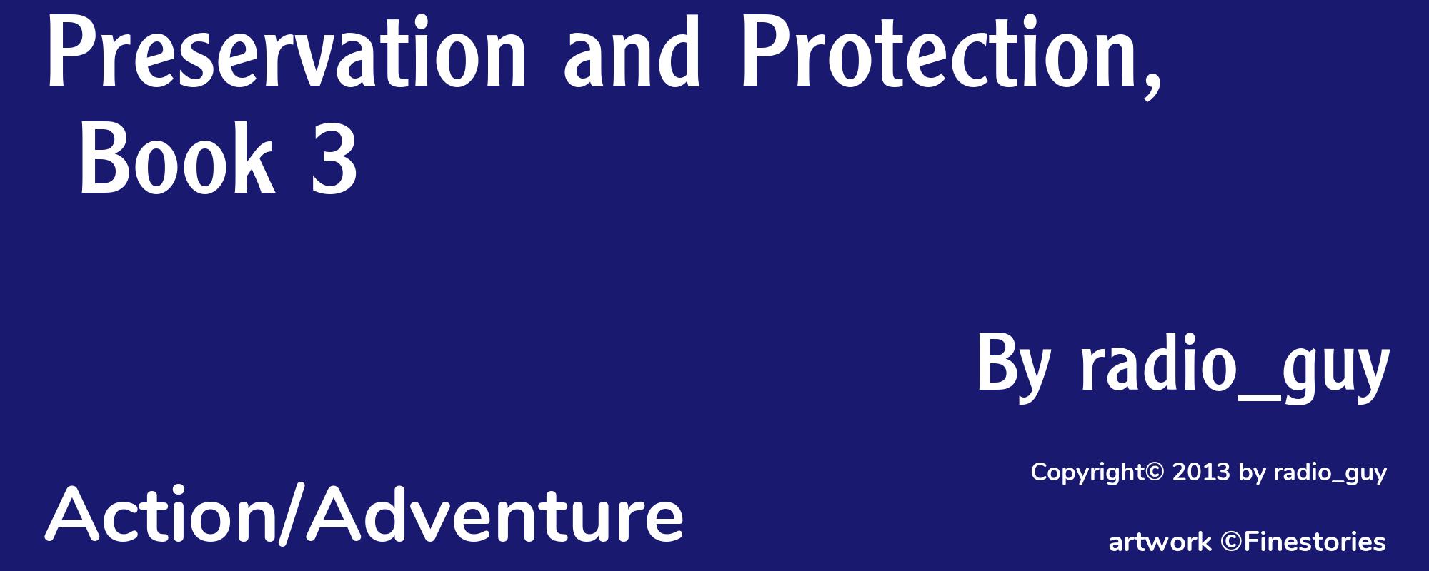 Preservation and Protection, Book 3 - Cover