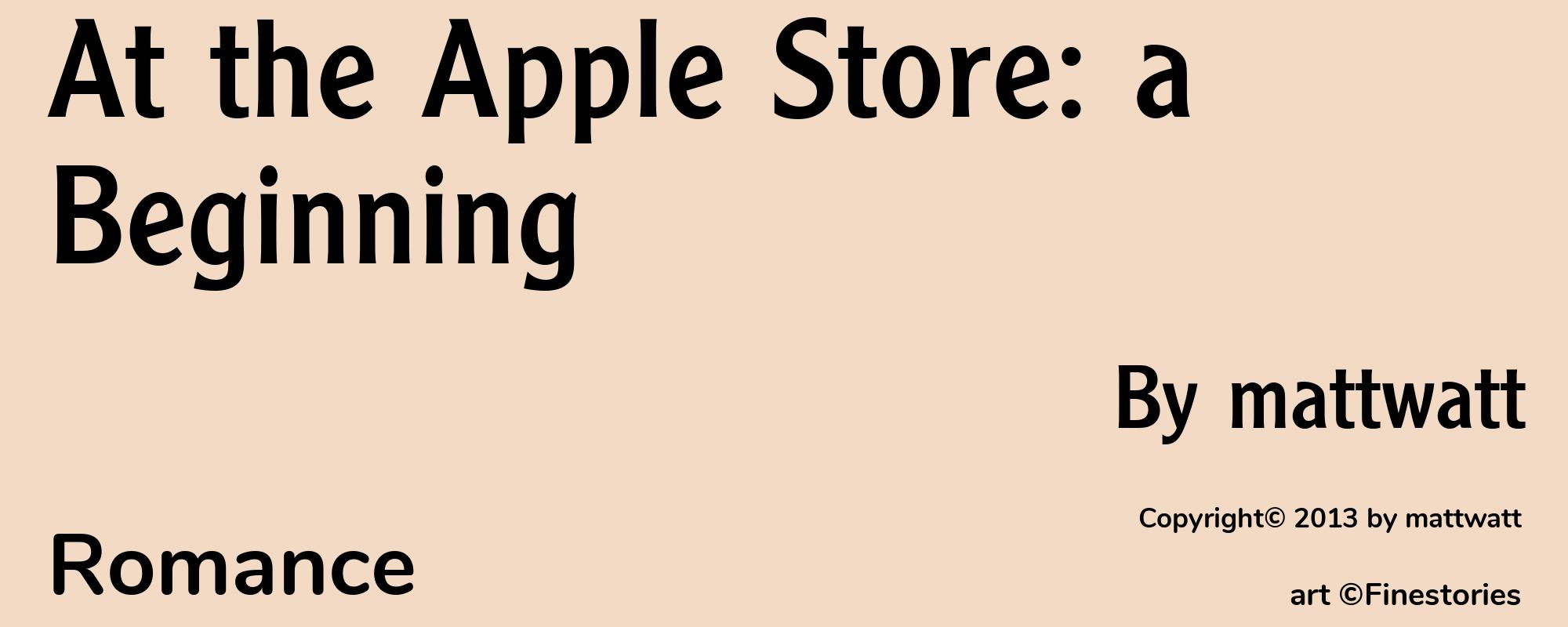 At the Apple Store: a Beginning - Cover