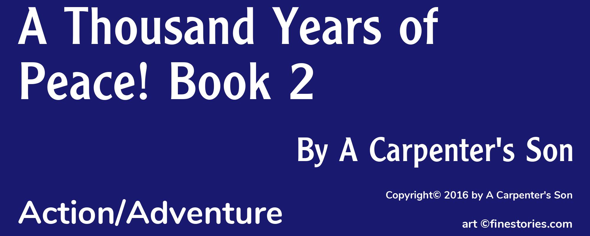 A Thousand Years of Peace! Book 2 - Cover