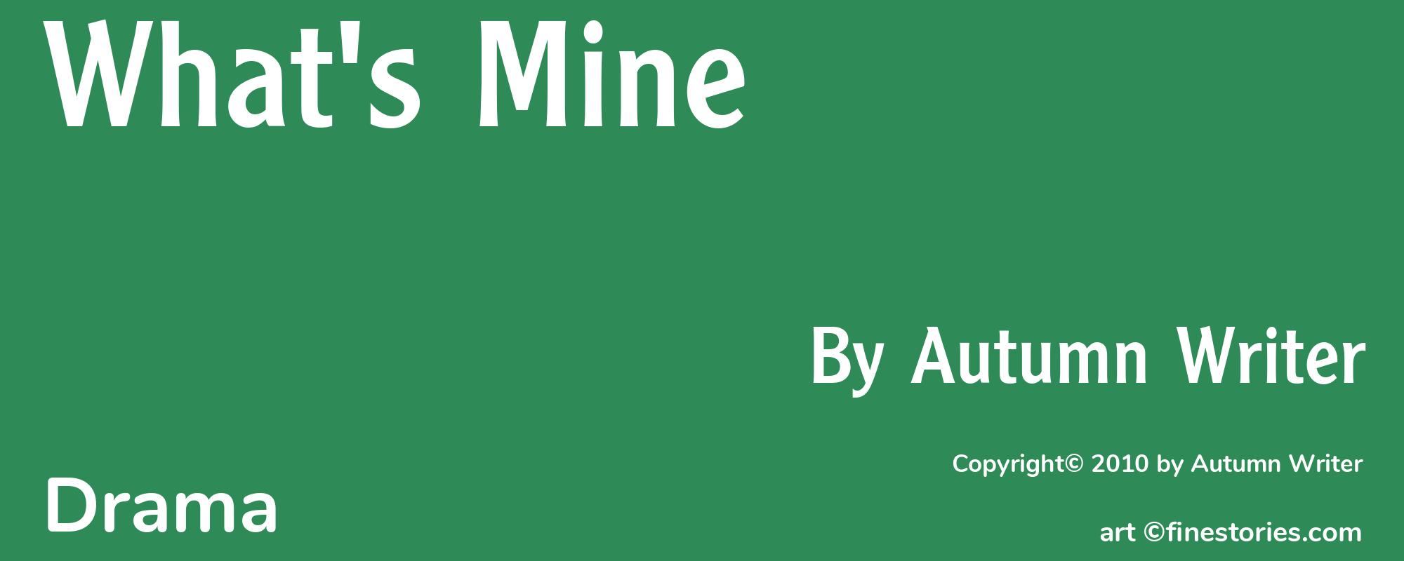 What's Mine - Cover