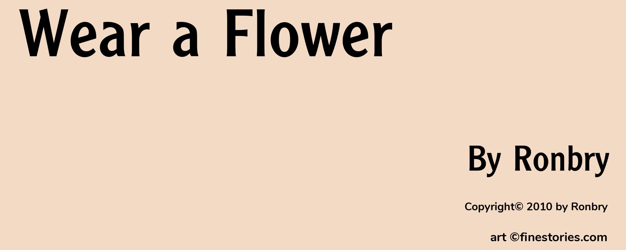 Wear a Flower - Cover