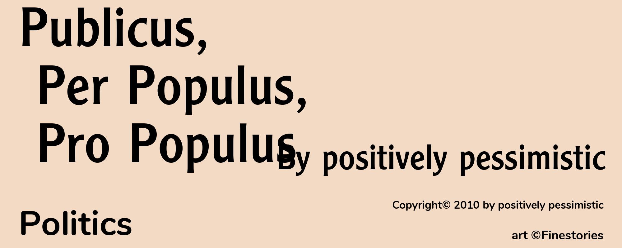 Publicus, Per Populus, Pro Populus - Cover
