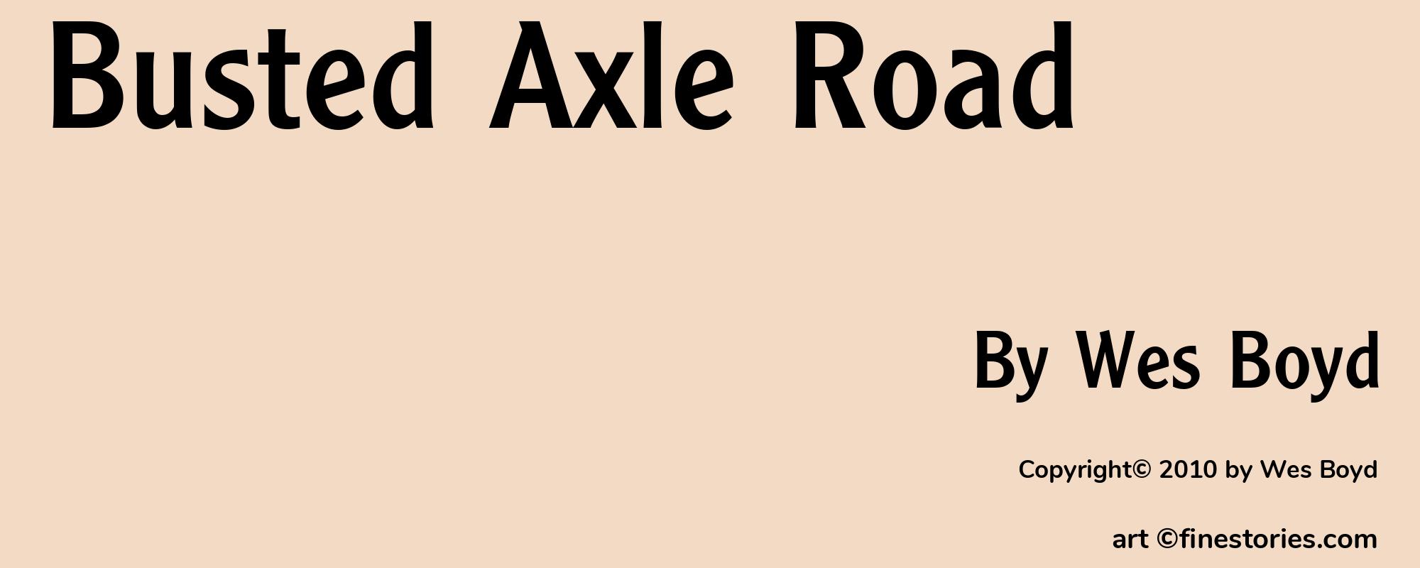 Busted Axle Road - Cover