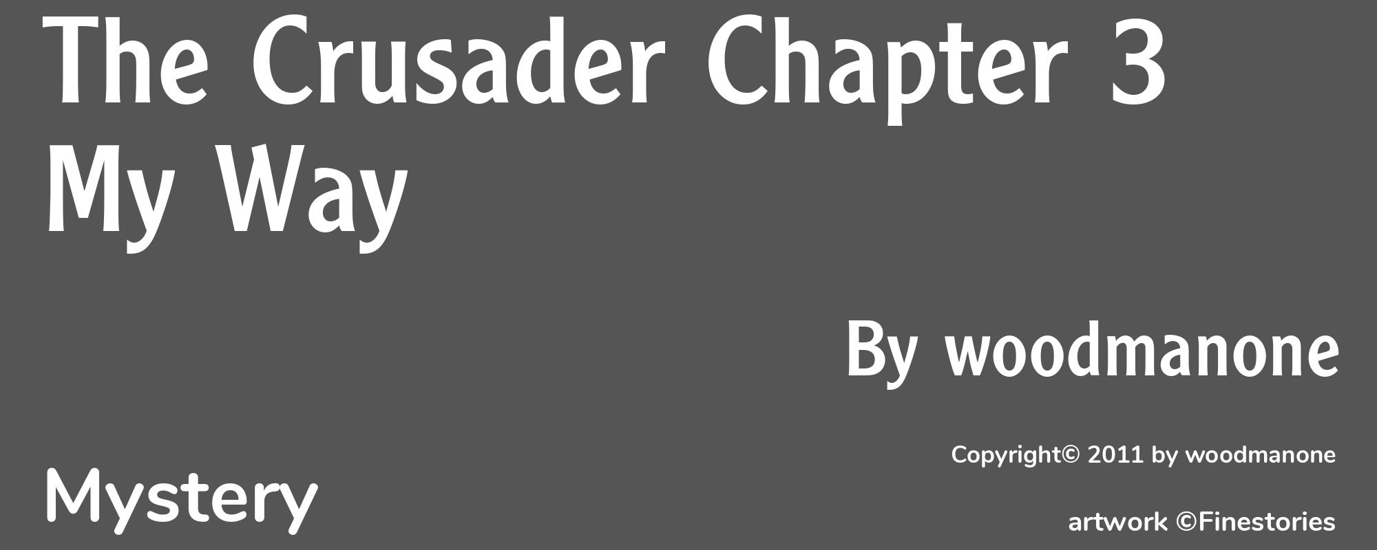 The Crusader Chapter 3 My Way - Cover