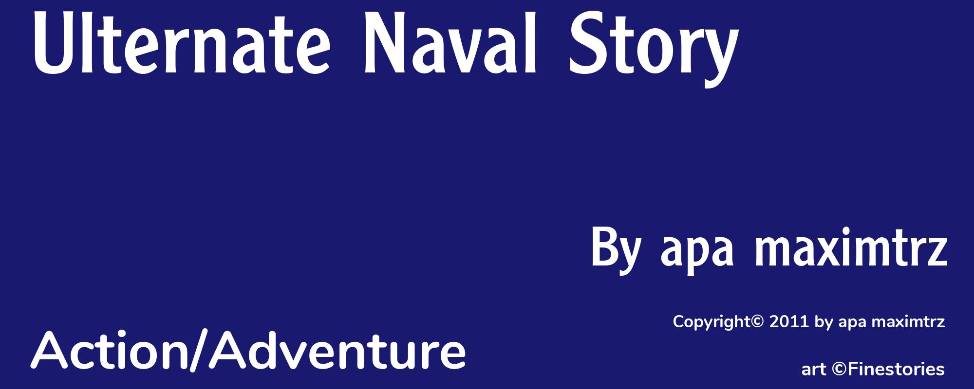 Ulternate Naval Story - Cover