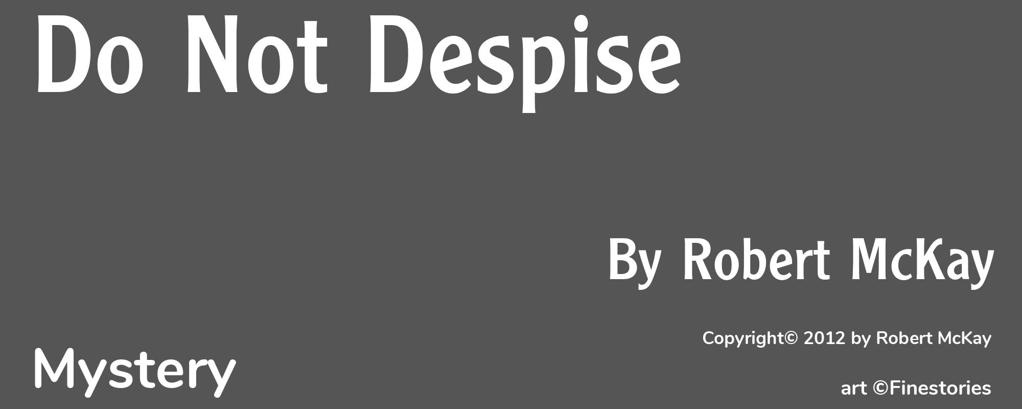 Do Not Despise - Cover