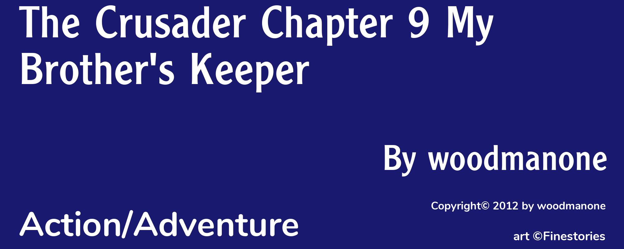 The Crusader Chapter 9 My Brother's Keeper - Cover
