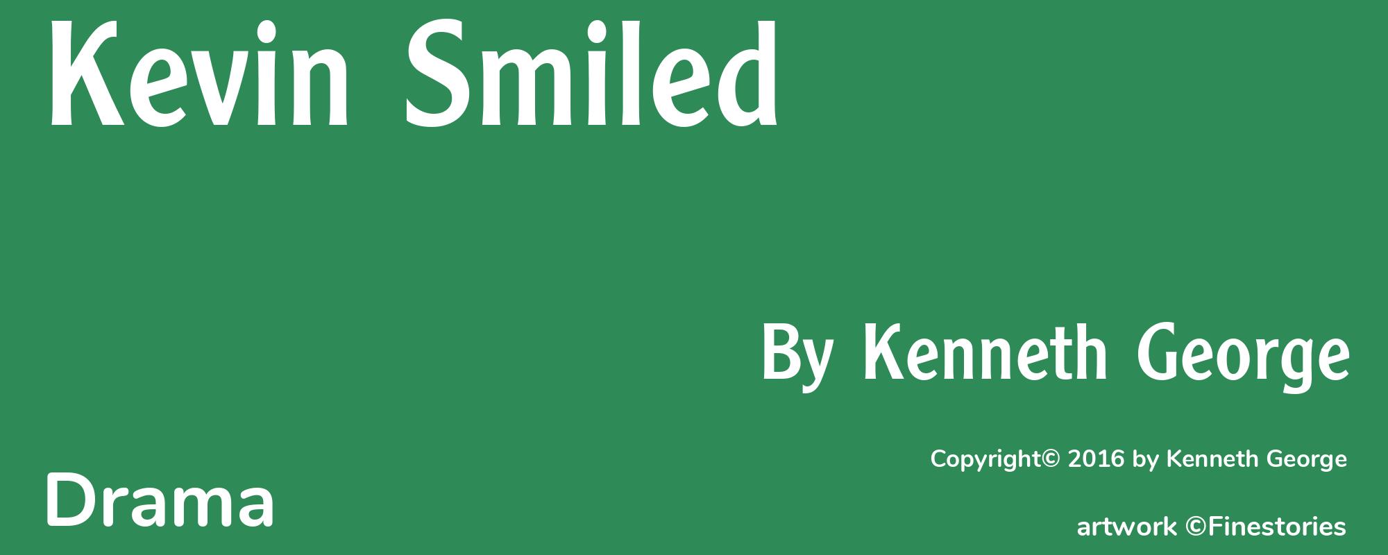 Kevin Smiled - Cover