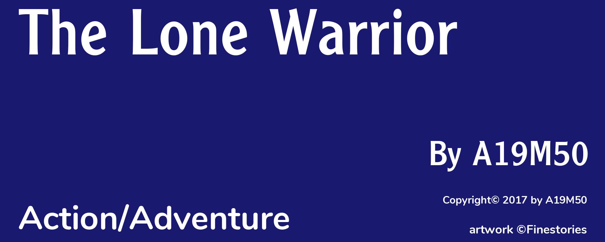 The Lone Warrior - Cover