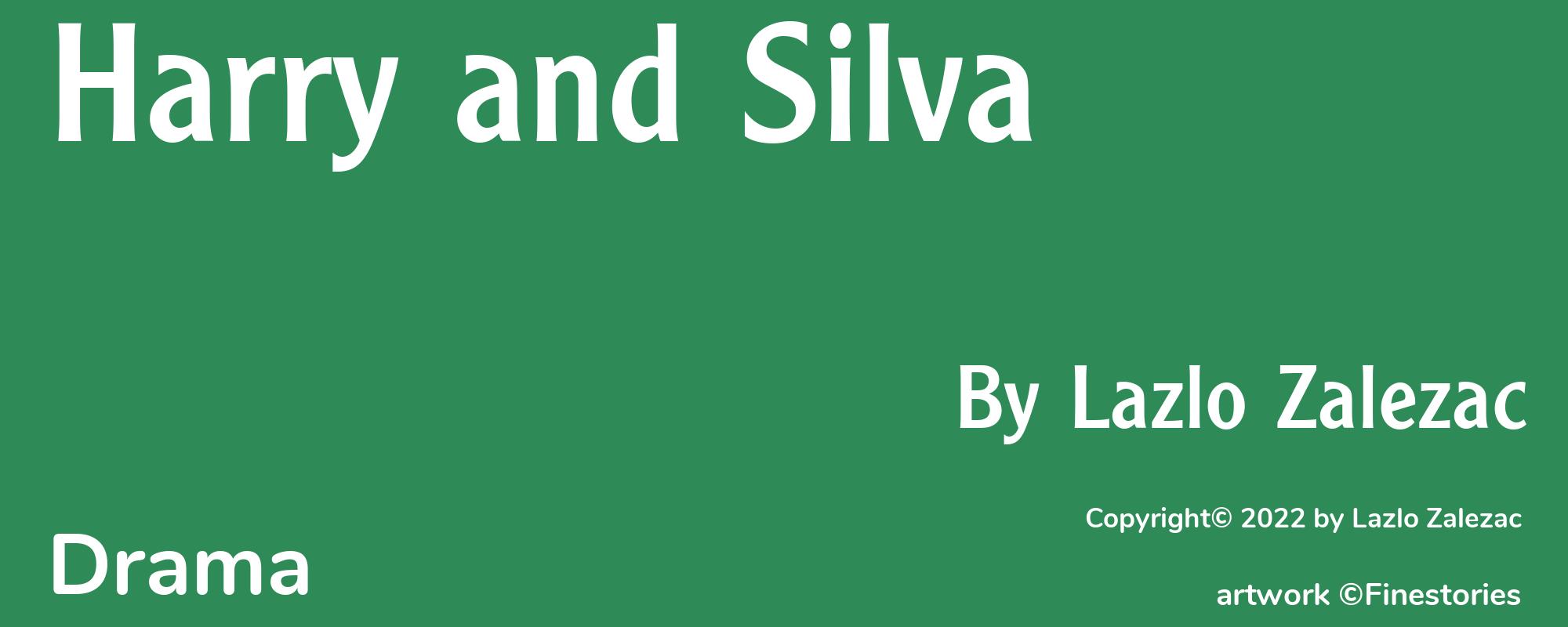 Harry and Silva - Cover